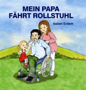 Gezeichnetes Familienbild - papa im Rollstuhl, Mama und Kind