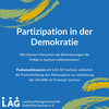 Logo der Veranstaltung mit dem Text: Partizipation in der Demokratie. Wie können Menschen mit Behinderungen die Politik in Sachsen mitbestimmen? Podiumsidskussion der LAG Sachsen anlässlich der Fortschreibung des Aktionsplans zur Umsetzung der UN-BRK im Freistaat Sachsen